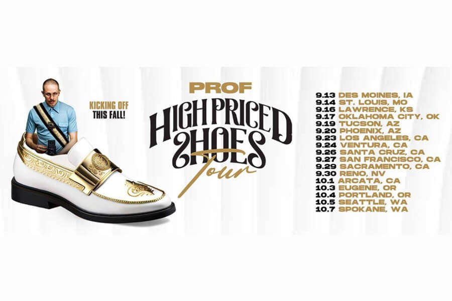 Prof rapper High Priced Shoes Tour photo
